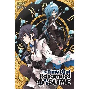 That Time I Got Reincarnated as a Slime, Vol. 11 (Light Novel) -- Fuse
